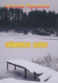Uśmiech losu - Pękalska Urszula - książka