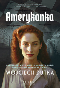 Amerykanka - Wojciech Dutka - ebook + audiobook + książka