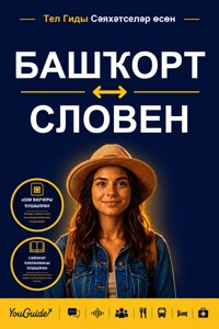 The Language Guide for Travelers - Bashkir to Slovenian - YouGuide - ebook