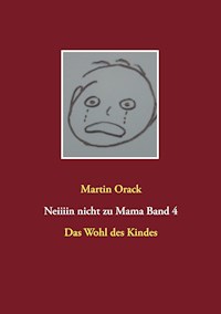 Das Wohl des Kindes - Martin Orack - ebook