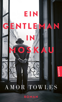 Ein Gentleman in Moskau - Amor Towles - ebook