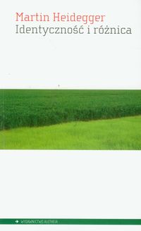 Identyczność i różnica - Heidegger Martin - książka