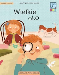 Czytasie Poziom 2 Wielkie Oko - Nowak-Balcer Grażyna - książka