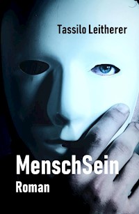 MenschSein - Tassilo Leitherer - ebook