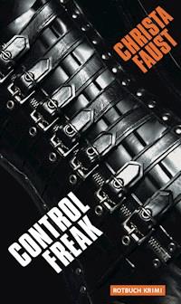 Control Freak - Christa Faust - ebook