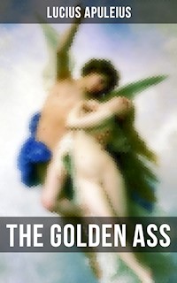 THE GOLDEN ASS - Lucius Apuleius - ebook