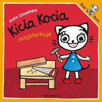 Kicia Kocia majsterkuje - Anita Głowińska - audiobook + książka