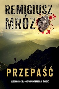 Przepaść - Remigiusz Mróz - ebook + audiobook + książka