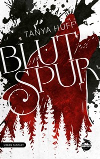 Blutspur - Tanya Huff - ebook