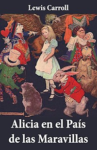 Alicia en el País de las Maravillas - Lewis Carroll - ebook