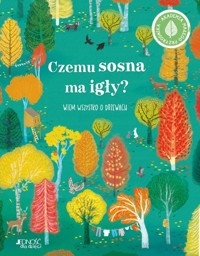 Czemu sosna ma igły - Cheeseman Polly - książka