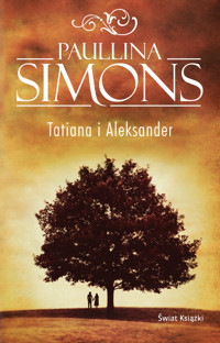 Tatiana i Aleksander - Paullina Simons - książka