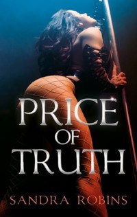 Price of Truth (#2 Price of Love) - Robins Sandra - ebook