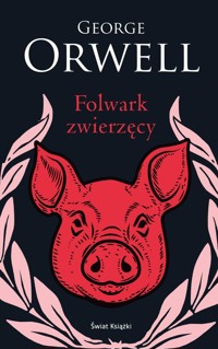 Folwark zwierzęcy - George Orwell - ebook + audiobook + książka