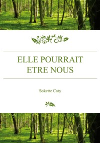 Elle pourrait etre nous - sokette Cathy - ebook