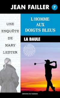 L'homme aux doigts bleus - Jean Failler - ebook