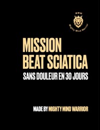 Mission Beat Sciatica - Alain Biankeu - ebook