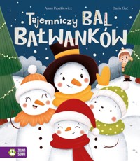 Tajemniczy bal bałwanków - Anna Paszkiewicz - audiobook + książka