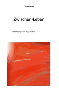 Zwischen-Leben - Dieter Eigler - ebook
