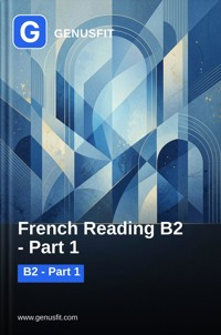 GenusFit: French Reading B2. Part 1/3 - GenusFit Editors Office - ebook