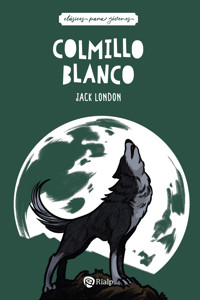 Colmillo Blanco - Jack London - ebook
