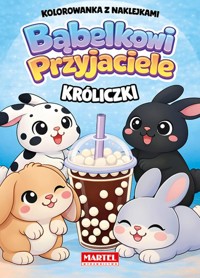 Kolorowanka z naklejkami. Bąbelkowi przyjaciele. Króliczki -  - książka