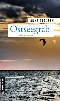 Ostseegrab - Anke Clausen - ebook