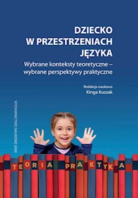 Dziecko w przestrzeniach języka -  - książka