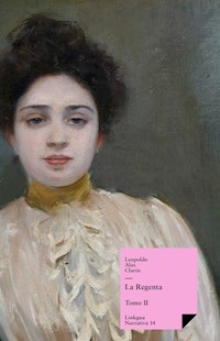 La Regenta II - Leopoldo Alas Clarín - ebook