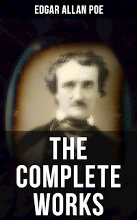 The Complete Works of Edgar Allan Poe - Edgar Allan Poe - ebook
