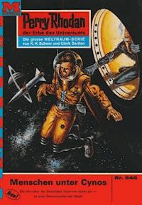 Perry Rhodan 546: Menschen unter Cynos - H.G. Ewers - ebook