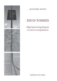 Dico-tomies - Jean-Marc Defays - ebook