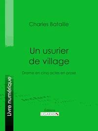 Un usurier de village - Ligaran - ebook
