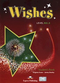 Wishes B2.2 Student's Book + iebook CD - Evans Virginia, Dooley Jenny - książka