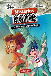 Misterios en la gran ciudad 1. El tesoro del capitán Kidd - Campoy Ana - ebook
