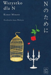 Wszystko dla N - Kanae Minato - ebook + audiobook + książka
