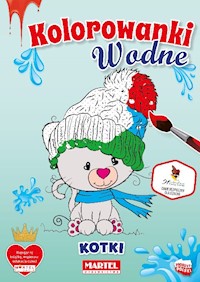 Kolorowanka wodna Kotki - Włodarczyk Hubert - książka