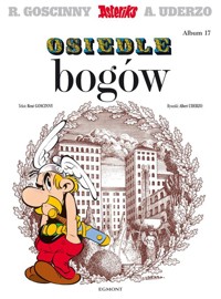 Asteriks. Osiedle bogów. Tom 17 -  - książka