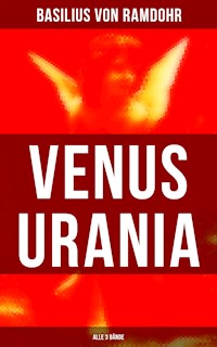 Venus Urania (Alle 3 Bände) - Basilius von Ramdohr - ebook