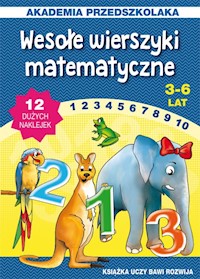 Wesołe wierszyki matematyczne 3-6 lat - Joanna Paruszewska - książka