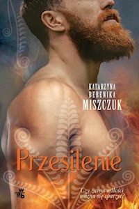 Przesilenie - Katarzyna Berenika Miszczuk - ebook + audiobook + książka