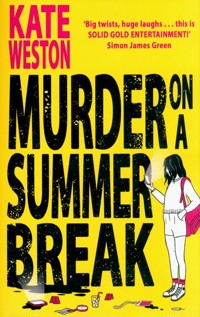 Murder on a Summer Break - Weston Kate - książka
