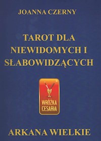 Tarot dla niewidomych i słabowidzących Zestaw - Czerny Joanna - książka
