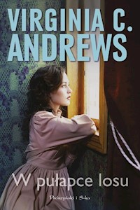 W pułapce losu - Andrews Virginia C. - książka