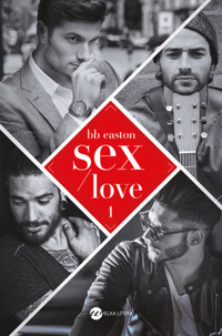 Sex/Love - BB Easton - ebook + audiobook + książka