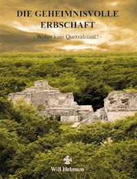 Die geheimnisvolle Erbschaft - Will Helmson - ebook