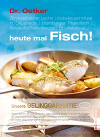 Heute mal Fisch - Dr. Oetker - ebook