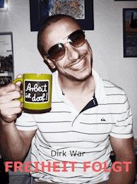 FREIHEIT FOLGT - Dirk War - ebook