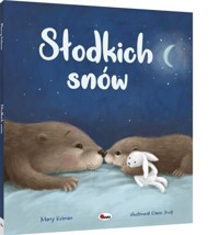 Słodkich snów. Picturebook - Marcy Kelman - książka