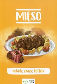 Mięso rolady zrazy kotlety -  - książka